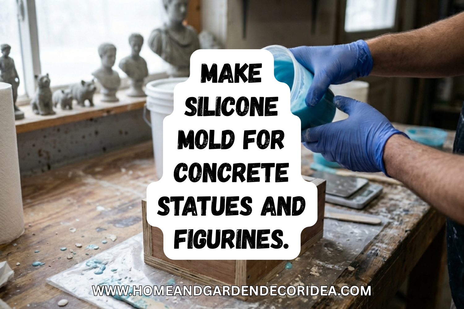 How To Make Silicone Mold For Concrete Statues and Figurines.