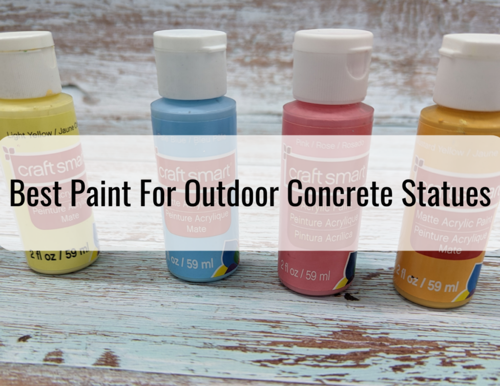 3 Best Paints For Outdoor Concrete Statues.